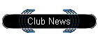 Club News